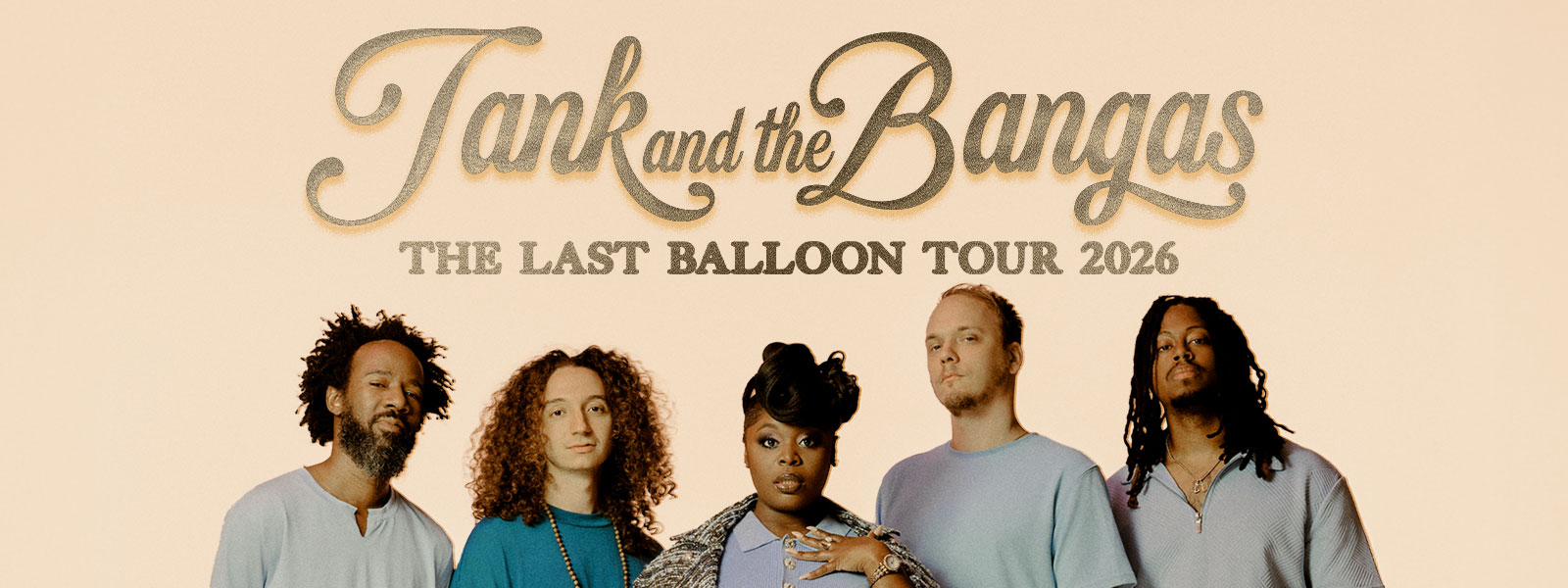 Tank and the Bangas on the Last Balloon Tour 2026