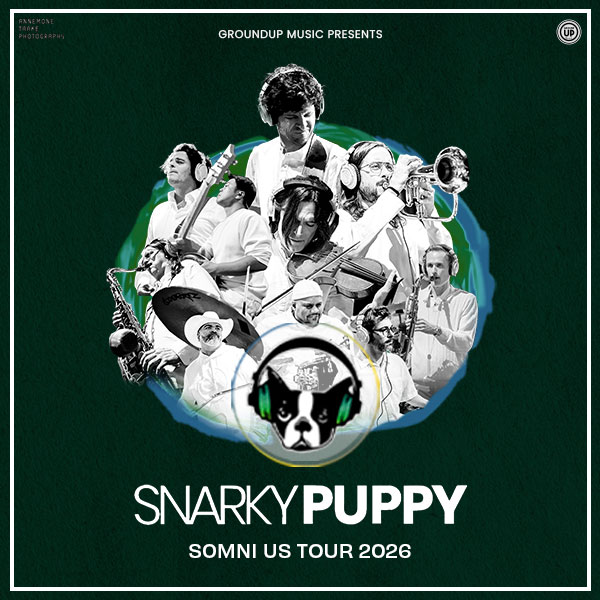 groundUP Music presents Snarky Puppy Somni US Tour 2026