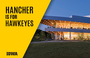A gold tab with the word "Hancher is for Hawkeyes" overlays an exterior photo of Hancher Auditorium at night.