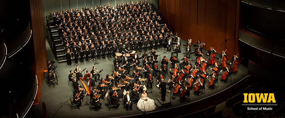 UI Symphony Orchestra and Choirs - University of Iowa School of Music