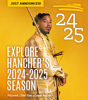 Chief Xian aTunde Adjuah wearing gold outfit against a gold background. He is standing facing right, but looking straight on at the camera. Text: Explore Hancher's 2024-2025 Season