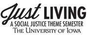 Just Living: A Social Justice Theme Semester
