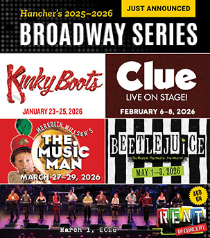 Hancher's 2025-26 Broadway Series: Kinky Boots, Clue, The Music Man, Beetlejuice, RENT in Concert
