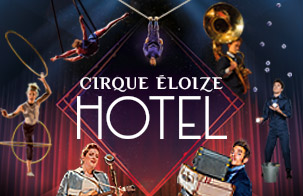 Cirque Eloize, Hotel