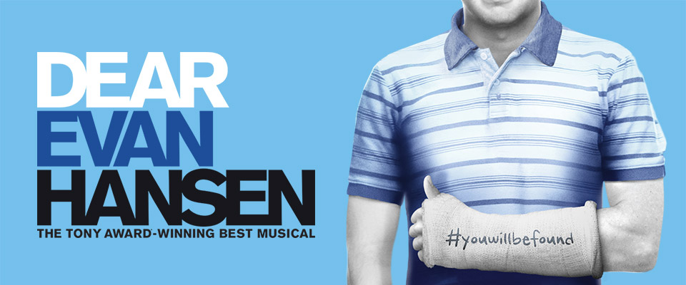 Dear Evan Hansen title on left, on right image of young man's torso with arm in a cast bent in front of him