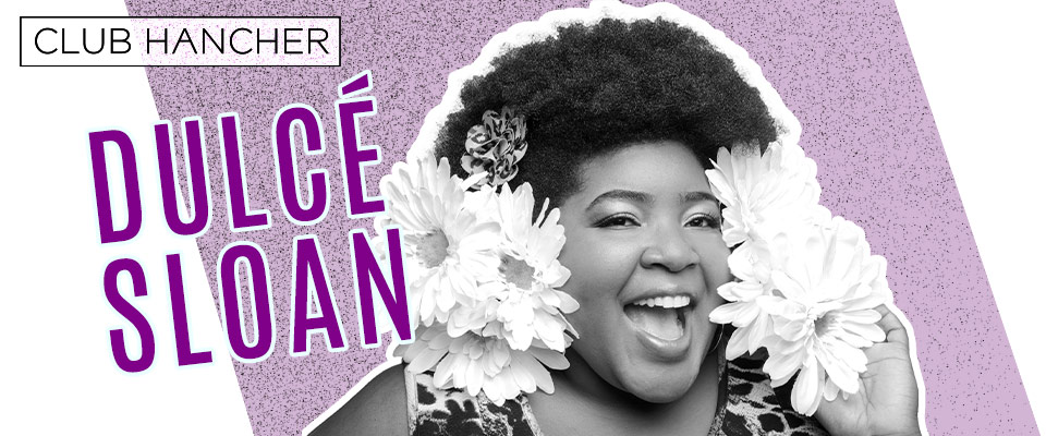 Dulce Sloan poster 