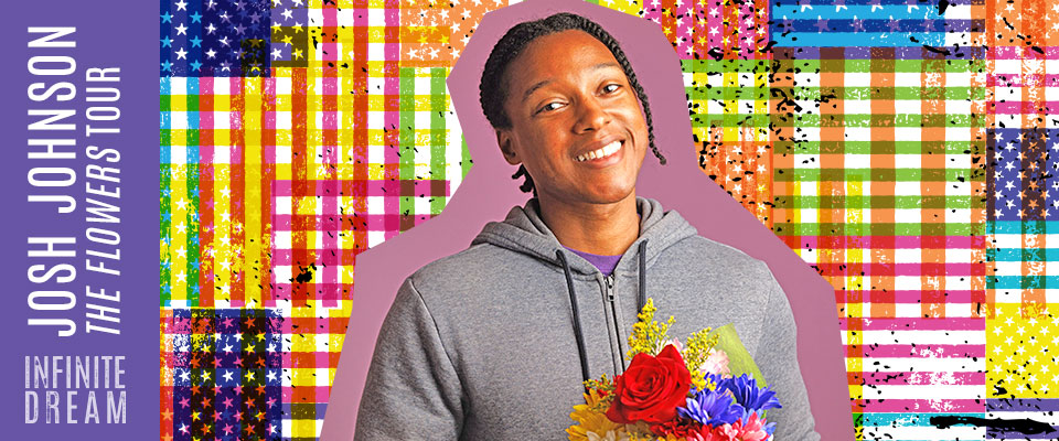 Josh Johnson standing against the Infinite Dream flag treatment. Johnson is holding a bouquet of flowers