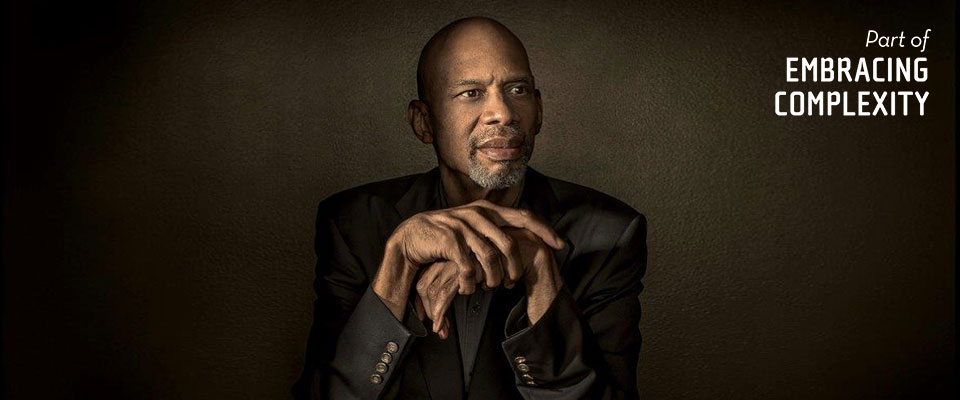 Kareem Abdul-Jabbar (Part of Embracing Complexity)