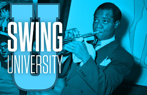 Swing University: Louis Armstrong and the Explosion of Swing