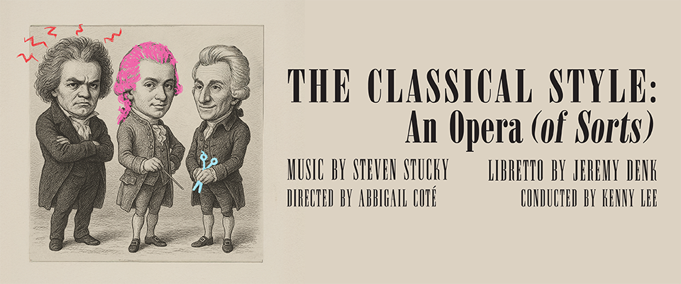 The Classical Style: An Opera of Sorts. The Classical Style: An Opera of Sorts. Drawing of three classical musicians