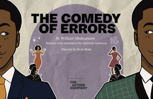 The Comedy of Errors: The Acting Company poster drawing with two Black men on each side of the banner and two Black women sketched in the middle