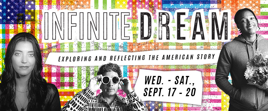 Infinite Dream: September 17–20 Infinite Dream: September 17–20
