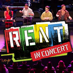Singers standing on stage performing RENT in Concert