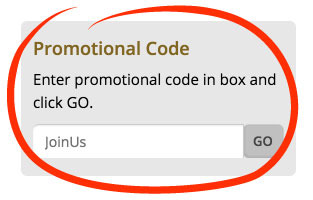 Enter Promotional Code: JoinUs
