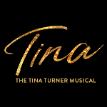 TINA — The Tina Turner Musical 